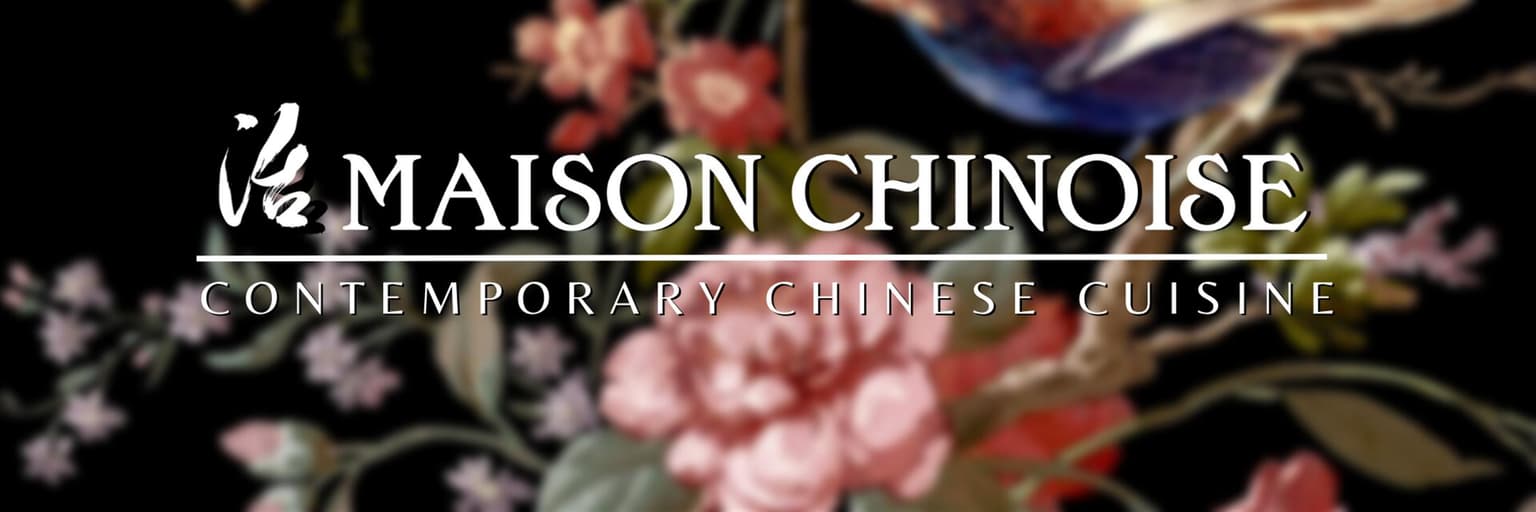 Maison Chinoise
